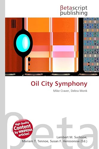 Oil City Symphony: Mike Craver, Debra Monk
