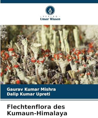 Flechtenflora des Kumaun-Himalaya