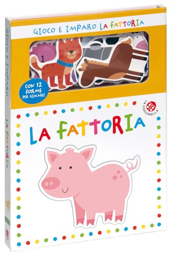La fattoria. Gioco e imparo. Ediz. a colori. Con 12 sagome colorate