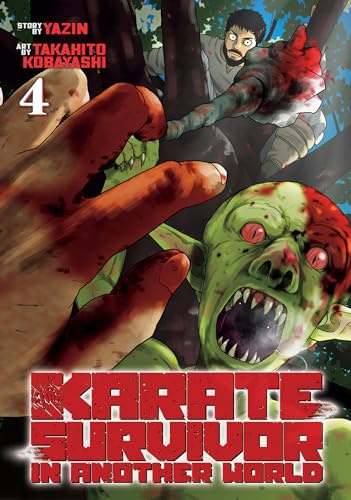 Karate Survivor in Another World (Manga) Vol. 4