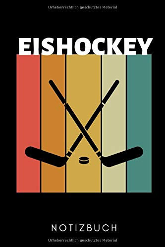 EISHOCKEY NOTIZBUCH: A5 TAGEBUCH Geschenk für Eishockeybuch | Eishockey Fans | Training | Geschenkidee | Wintersport | Schönes Buch | Journal | Kalender | Terminplaner