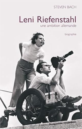Leni Riefenstahl: Une ambition allemande