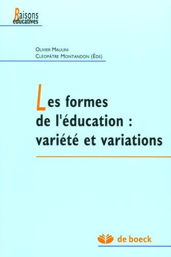Les formes de l'éducation : variété et variations