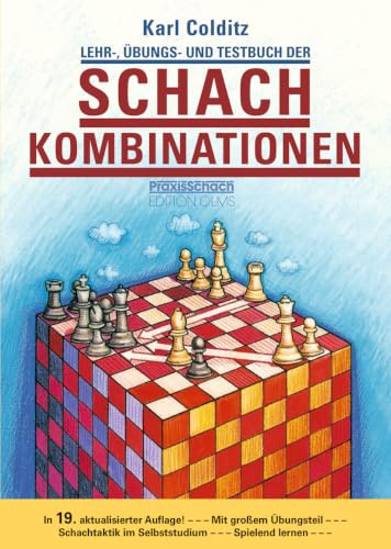 Lehr-, Übungs- und Testbuch der Schachkombinationen: 19. aktualisierte Neuausgabe