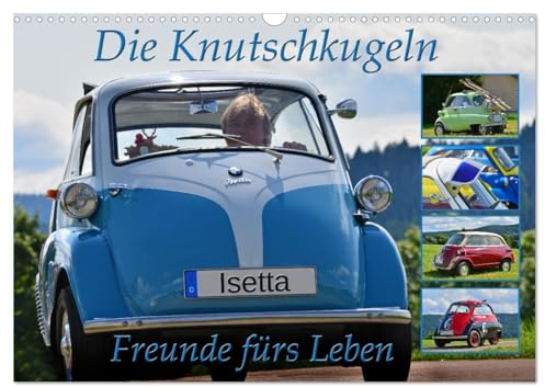 Die Knutschkugeln - Freunde fürs Leben (Wandkalender 2025 DIN A3 quer), CALVENDO Monatskalender: Man muss sie einfach lieben (CALVENDO Mobilitaet)