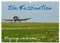 Die Faszination. Flugzeuge am Himmel (Wandkalender 2025 DIN A3 quer), CALVENDO Monatskalender