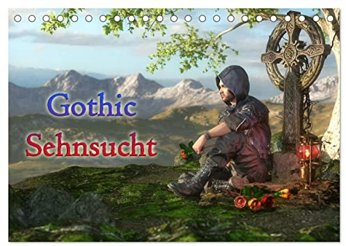 Gothic Sehnsucht (Tischkalender 2026 DIN A5 quer), CALVENDO Monatskalender: Tief verträumte Sehnsucht nach Romantik im Gothicbereich wird hier gestillt. (CALVENDO Menschen)