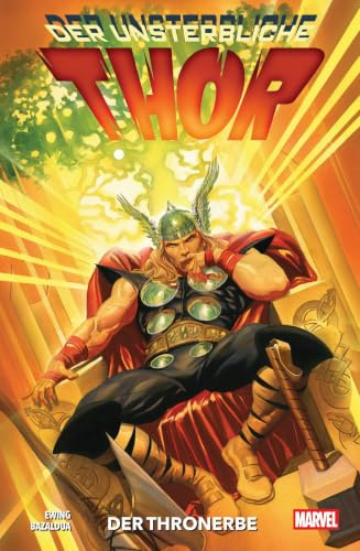 Der unsterbliche Thor: Bd. 4: Der Thronerbe