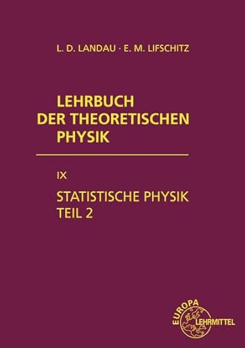 Statistische Physik Teil 2: Theorie des kondensierten Zustandes