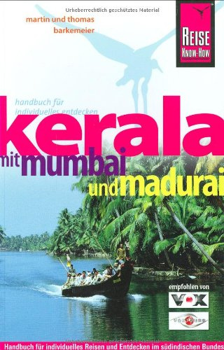 Kerala mit Mumbai und Madurai (Reiseführer)