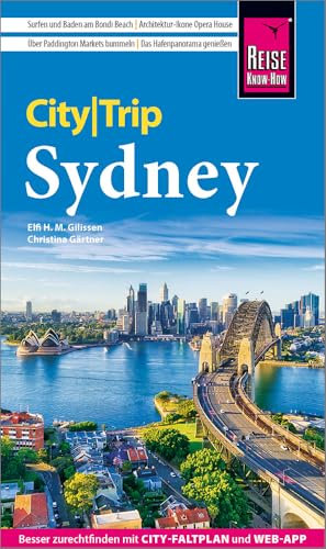 Reise Know-How CityTrip Sydney: Reiseführer Sydney mit Stadtplan und kostenloser Web-App