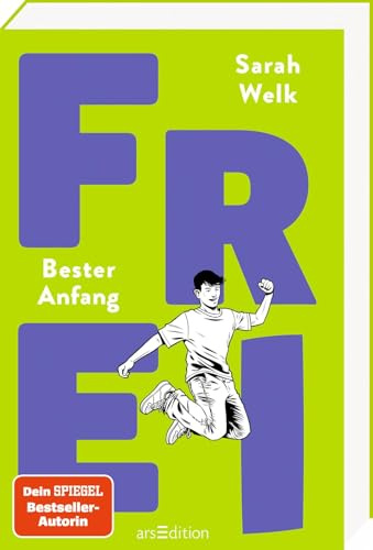 FREI – Bester Anfang (FREI 3): Positive und bestärkende Coming of Age-Geschichte über Freundschaft, erste Liebe und die Suche nach Identität | für Jugendliche ab 12 Jahren