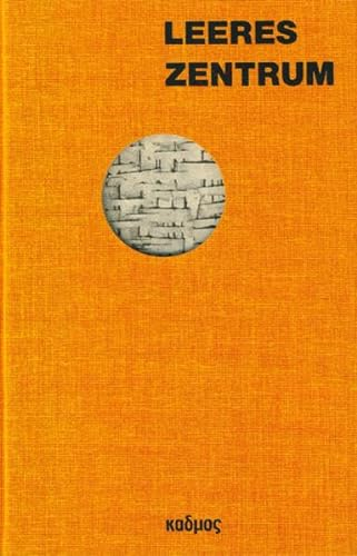 Leeres Zentrum. Das Mittelmeer und die literarische Moderne