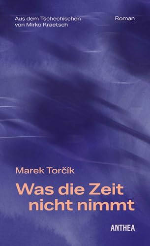 Was die Zeit nicht nimmt
