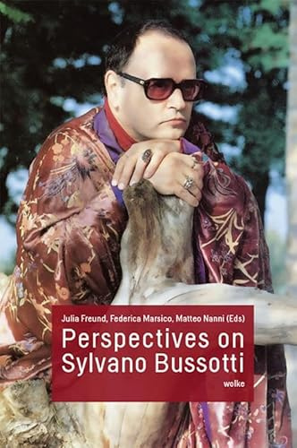 Perspectives on Sylvano Bussotti