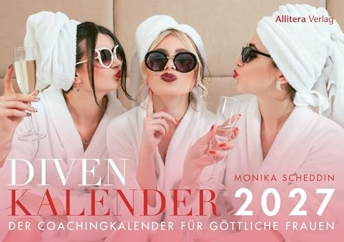 Divenkalender 2027: Der Kalender für göttliche Frauen