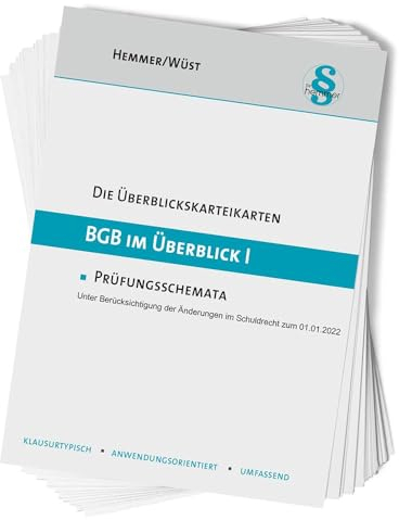 33000 - ÜK BGB im Überblick (Teil I): Prüfungsschemata - unter Berücksichtigung der Änderungen im Schuldrecht zum 01.01.2022 (Karteikarten - Zivilrecht)