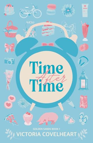 Time After Time (Golden Sands Series, Band 1)