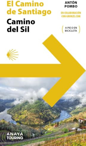 Guía del Camino de Santiago. Camino del Sil