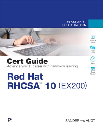 Red Hat RHCSA 10 Cert Guide: EX200