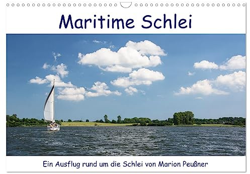 Maritime Schlei (Wandkalender 2026 DIN A3 quer), CALVENDO Monatskalender: Maritime Impressionen rund um die Schlei (CALVENDO Natur)