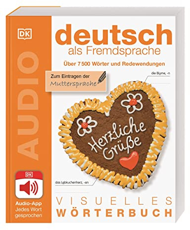 Visuelles Wörterbuch Deutsch als Fremdsprache: Mit Audio-App - Jedes Wort gesprochen
