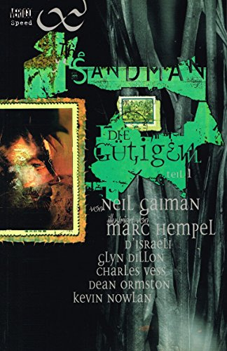 Sandman, Die Gütigen. Bd. 1.