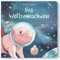 Das Weltraumschwein (Das Osterschwein)