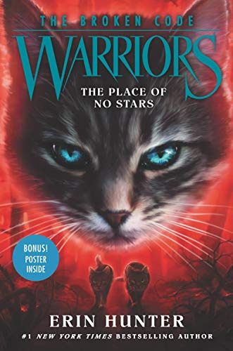 Warriors: The Broken Code #5: The Place of No Stars: A Suspenseful Fantasy about Warrior Cats Facing an Impostor and Dark Danger for Children (Ages 8-12)