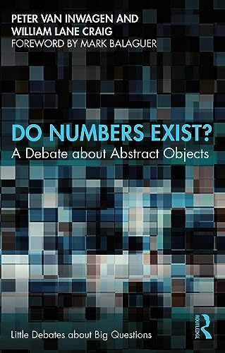 Do Numbers Exist? (Little Debates about Big Questions)