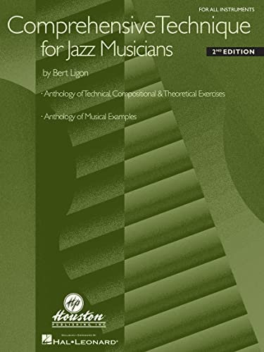 Bert Ligon: Comprehensive Technique For Jazz Musicians All Inst Book: Noten für Instrument(e): For All Instruments