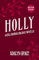 Holly: A Belladonna Novella