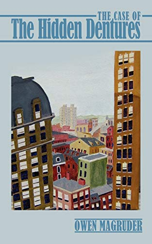 The Case Of The Hidden Dentures