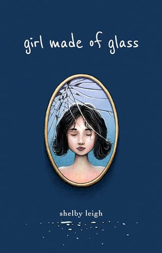 Girl Made of Glass: Volume 16