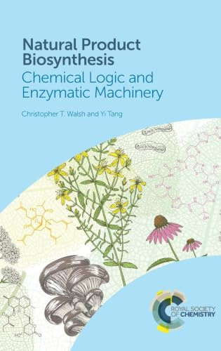 Natural Product Biosynthesis: Chemical Logic and Enzymatic Machinery