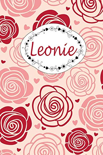 Leonie: Personalisiertes Notizbuch / 150 Seiten / Punktraster / ca DIN A5 / Rosen-Design