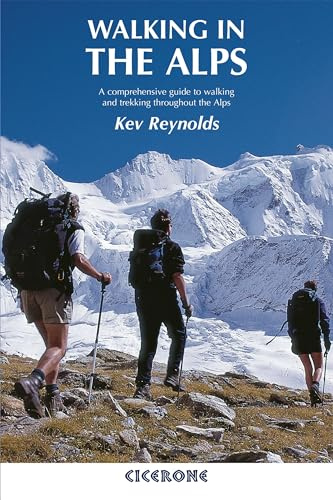 WALKING IN THE ALPS (GUIDE)