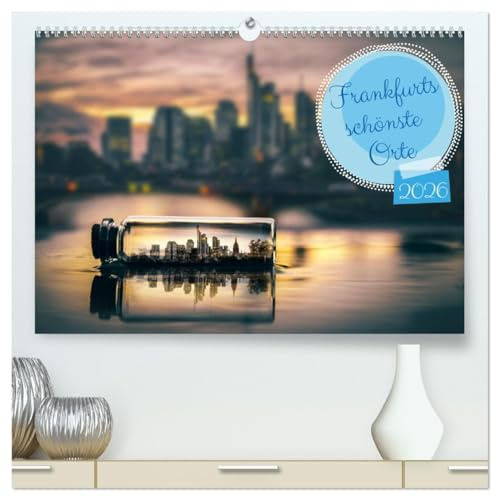 Frankfurts schönste Orte (hochwertiger Premium Wandkalender 2026 DIN A2 quer), Kunstdruck in Hochglanz: Jahreszeiten in Frankfurt am Main (CALVENDO Orte)