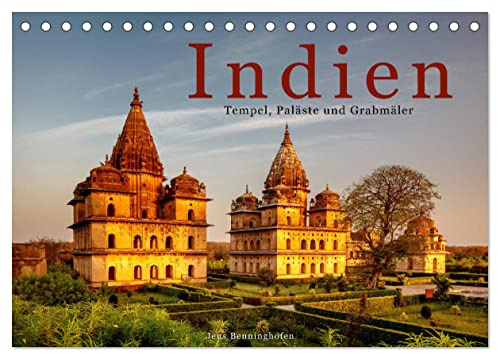 Indien: Tempel, Paläste und Grabmäler (Tischkalender 2026 DIN A5 quer), CALVENDO Monatskalender: Indiens spektakulärste Baudenkmäler (CALVENDO Orte)