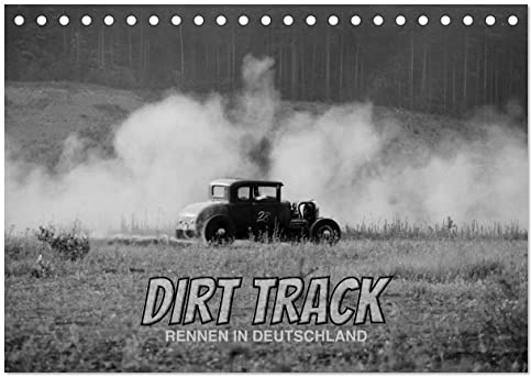 Dirt Track Races (Tischkalender 2026 DIN A5 quer), CALVENDO Monatskalender: Die Dirt Track Szene in 12 Bildern (CALVENDO Sport)