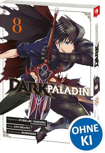 Dark Paladin 08: Begleite Kai bei seinem Kampf gegen das Schicksal - Epischer Must-Read Manga voller Fantasy und Action