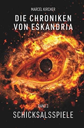 Die Chroniken von Eskandria: Schicksalsspiele