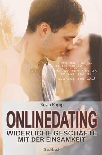 Onlinedating: Widerliche Geschäfte mit der Einsamkeit