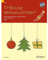 Fröhliche Weihnachtszeit: Beliebte Weihnachtslieder in leichten Sätzen. 1-2 Trompeten in B.