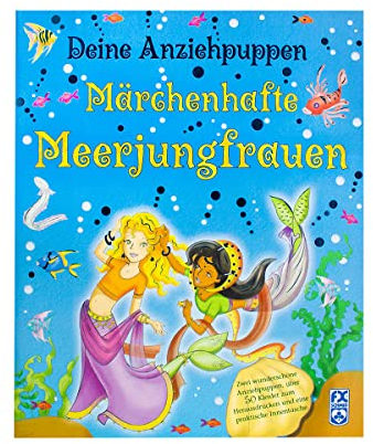 Deine Anziehpuppen - Märchenhafte Meerjungfrauen