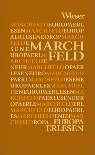 Marchfeld (Europa Erlesen)