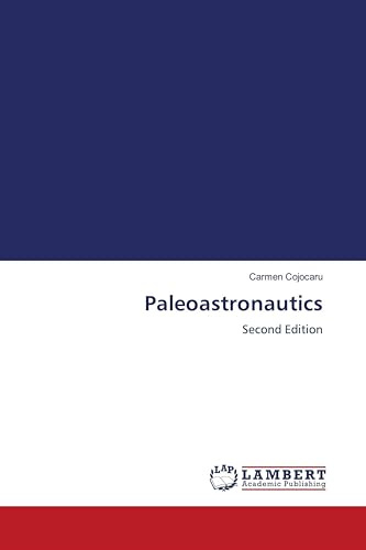 Paleoastronautics: Second Edition
