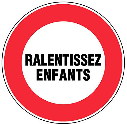 Panneau Ralentissez enfants - Rigide Ø300mm - 4061375