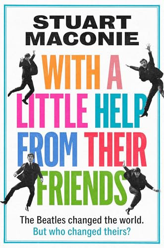 WITH A LITTLE HELP FROM THEIR FRIENDS: New for 2025, a fun guide to the history and music of the Beatles