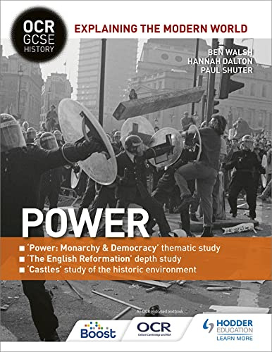 OCR GCSE History Explaining the Modern World: Power, Reformation and the Historic Environment